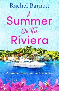 Summer on the Riviera -  Rachel Barnett