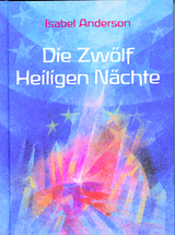 Die Zwölf Heiligen Nächte - Anderson, Isabel