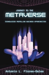 Journey to the Metaverse - Antonio Flores-Galea