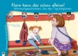 Klara kann das schon alleine! - Petra Bartoli y Eckert, Ellen Tsalos