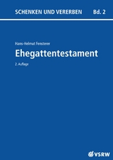 Ehegattentestament 2. Auflage - Fensterer, Hans H