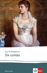 Six contes - Guy de Maupassant