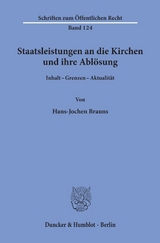 Staatsleistungen an die Kirchen und ihre Ablösung. - Hans-Jochen Brauns