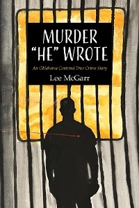 Murder &quote;He&quote; Wrote -  Lee McGarr