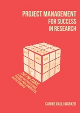 Project Management for Success in Research: The PM-Cube - Carine Galli Marxer