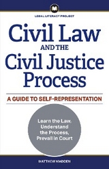 Civil Law and the Civil Justice Process - Matthew Madden