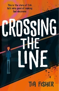 Crossing the Line - Tia Fisher