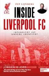 Inside Liverpool FC - Intensität ist unsere Identität - Pep Lijnders