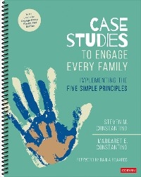 Case Studies to Engage Every Family - Steven Mark Constantino, Margaret Constantino