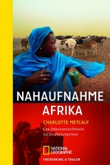 Nahaufnahme Afrika - Metcalf, Charlotte