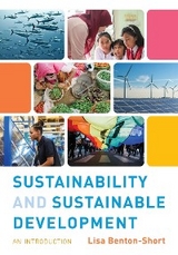 Sustainability and Sustainable Development -  Lisa Benton-Short