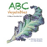 Abc Vegetables - Abecedaire Des Legumes -  Joel Beddows,  Michelle Marcotte