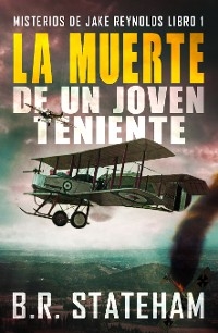 La Muerte de un Joven Teniente - B.R. Stateham