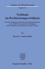 Verbände im Rechtsetzungsverfahren. - Martin G. Ammermüller