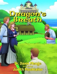 Dragon's Breath -  Dr. Dawn Menge