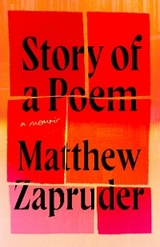 Story of a Poem - Matthew Zapruder