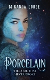 Porcelain - Miranda Dodge