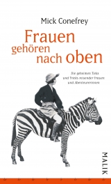 Frauen gehören nach oben - Mick Conefrey