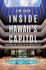 Inside Hawaii's Capitol - Jim Shon