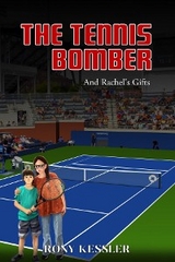 The Tennis Bomber - Rony Kessler