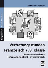 Vertretungsstunden Französisch 7./8. Klasse - Katharina Walter