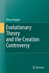 Evolutionary Theory and the Creation Controversy - Olivier Rieppel