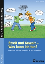 Streit und Gewalt - Was kann ich tun? - Gudrun Jennissen