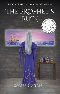 Prophet's Ruin -  Colleen Mitchell