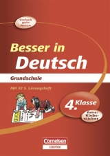 Besser in der Grundschule - Deutsch / 4. Schuljahr - Übungsbuch mit separatem Lösungsheft (32 S.) - Eck, Cordula; Gerstenmaier, Wiebke; Grimm, Sonja