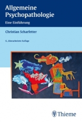 Allgemeine Psychopathologie - Christian Scharfetter