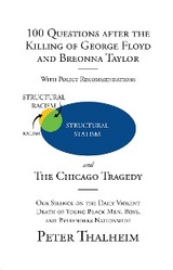 100 Questions After the Killing of George Floyd and Breonna Taylor -  Peter Thalheim