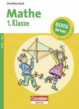 Dorothee Raab - Richtig lernen / 1. Schuljahr - Mathe - Raab, Dorothee