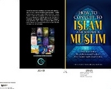 How to Convert to Islam and Become Muslim -  The Sincere Seeker Collection