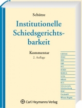 Institionelle Schiedsgerichtsbarkeit - 