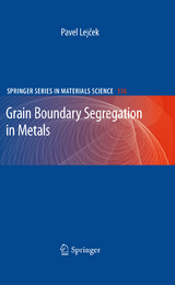 Grain Boundary Segregation in Metals - Pavel Lejcek