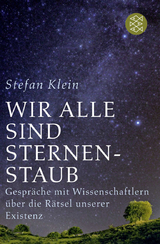 Wir alle sind Sternenstaub - Stefan Klein