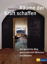 Räume der Kraft schaffen - Harald Jordan