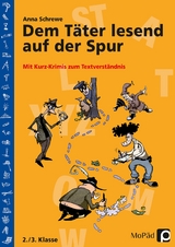 Dem Täter lesend auf der Spur - Anna Schrewe