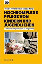 Hochkomplexe Pflege von Kindern und Jugendlichen - 