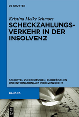 Scheckzahlungsverkehr in der Insolvenz - Kristina Meike Schmors