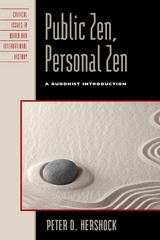 Public Zen, Personal Zen -  Peter D. Hershock