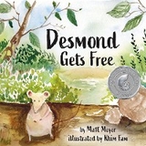 Desmond Gets Free -  Matt Meyer