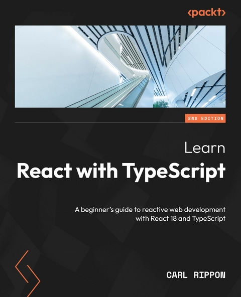 Learn React with TypeScript -  Carl Rippon