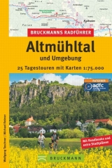 Bruckmanns Radführer Altmühltal und Umgebung - Michael Reimer, Wolfgang Taschner