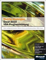 Richtig einsteigen: Excel 2010 VBA-Programmierung - Monika Can