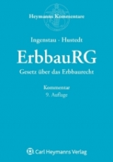 Kommentar zum Erbbaurecht - Jürgen Ingenstau, Volker Hustedt