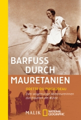 Barfuß durch Mauretanien - Puigaudeau, Odette du