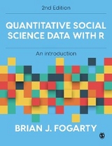 Quantitative Social Science Data with R - Brian J J Fogarty