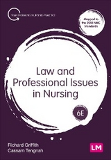 Law and Professional Issues in Nursing -  Richard Griffith,  Cassam Tengnah