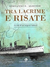 Tra lacrime e risate - Giovanni C. Alessio